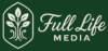 The Full Life Media